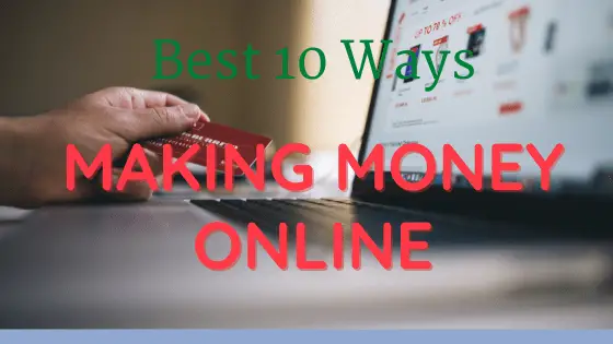 Ways of Making Money Online