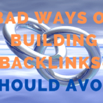 bad ways of building backlinks