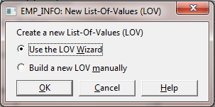 How to Create LOV in Oracle Forms Using Wizard ? -add LOV
