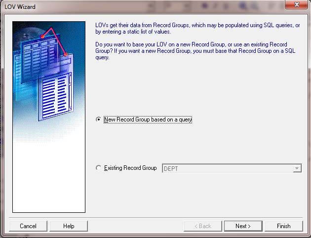 How to Create LOV in Oracle Forms Using Wizard ? -New Record Group