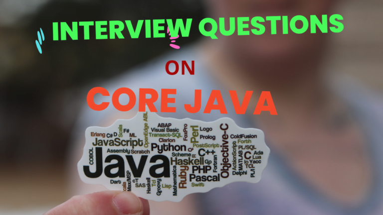 Interview questions on core Java