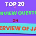 Interview Questions on overview of Java