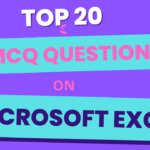 20 Simple MCQs on Microsoft Excel