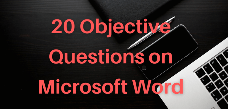 Objective Questions on Microsoft Word