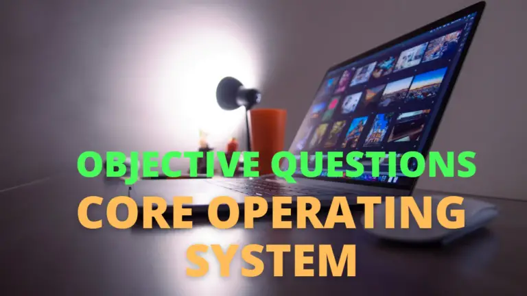 objective questions on core operating system