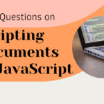 MCQ on scripting documents in JavaScript