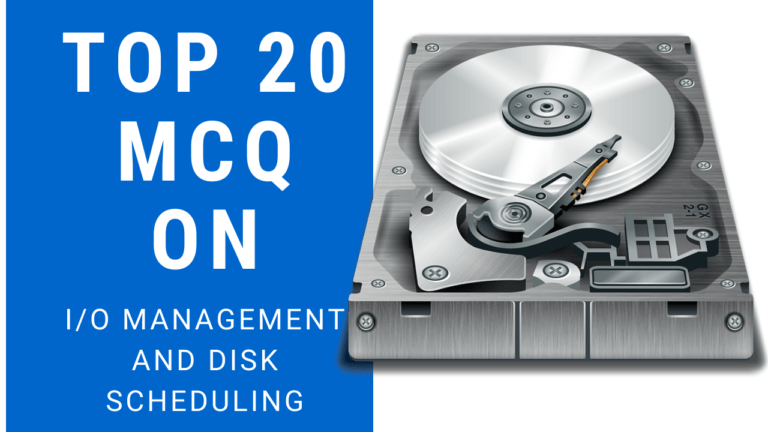 MCQ On IO Management And Disk Scheduling