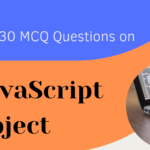 Top 30 Multiple-Choice Questions On JavaScript Object