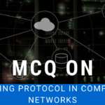 MCQ on Routing Protocol in Computer Networks