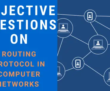 Objective Questions on Routing Protocol