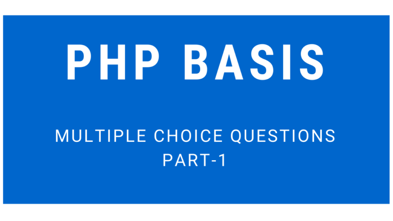 Multiple Choice Questions On PHP Basis