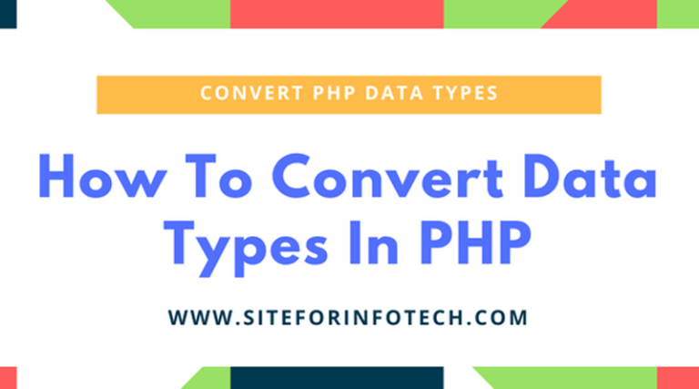 Convert Data Types in PHP