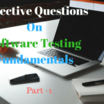 Objective Questions On Software Testing Fundamentals