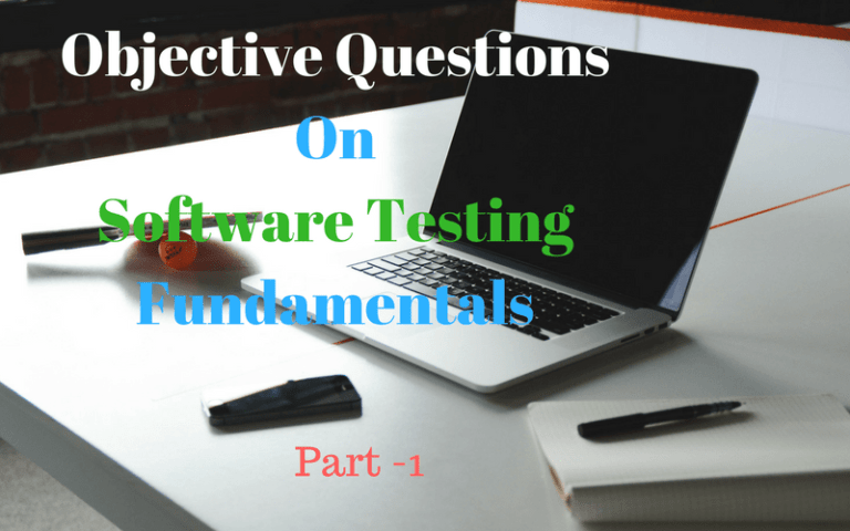Objective Questions On Software Testing Fundamentals
