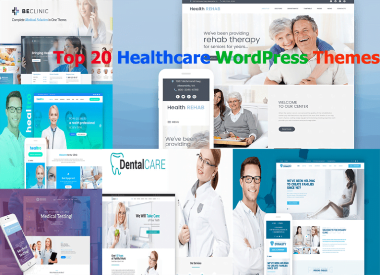 Top 20 Healthcare WordPress Themes For Multipurpose Usage