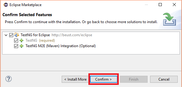 How to Install TestNG in Eclipse for Selenium Webdriver 8 confirm selected features
