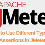 How to Use Different Types of Assertions in JMeter