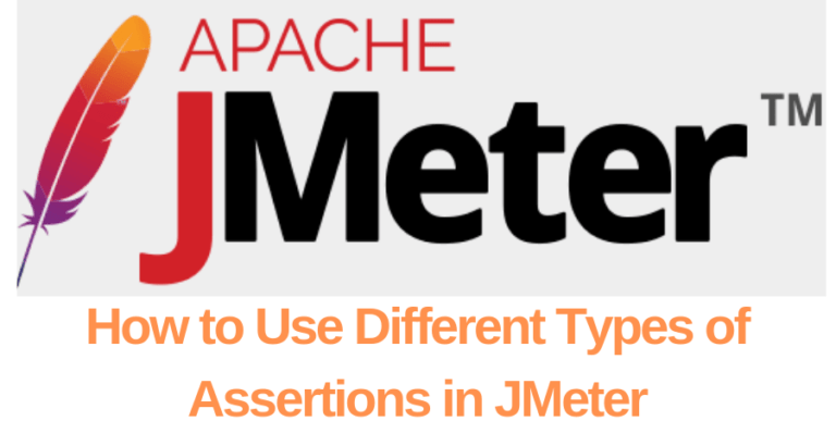 How to Use Different Types of Assertions in JMeter