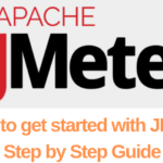 How to get started with JMeter - Step by Step Guide