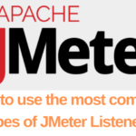 Most common types of JMeter Listeners