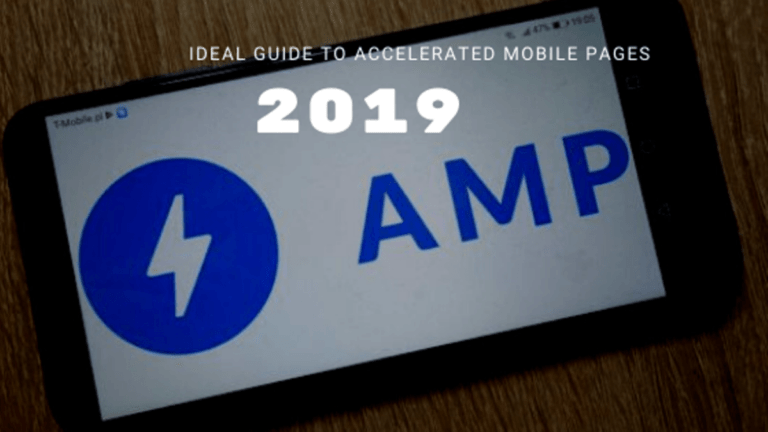 Ideal Guide to Accelerated Mobile Pages