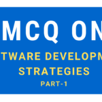 Solved MCQ On Software Development Strategies