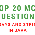 MCQ Questions On Arrays And Strings In Java