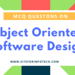 MCQ Questions On Object Oriented Software Design