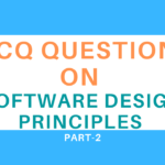 MCQ Questions On Software Design Principles