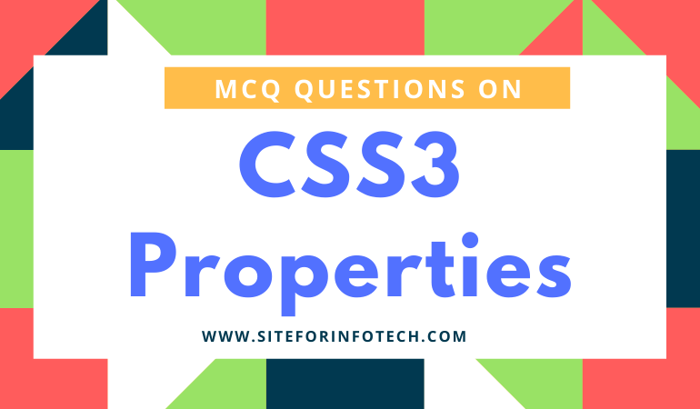 Multiple Choice Questions On CSS3 Properties