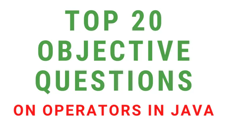 Objective Questions On Operators In Java
