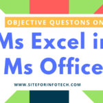Objective Questions on Ms Excel in Ms Office