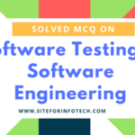 Solved MCQ On Software Testing In Software Engineering