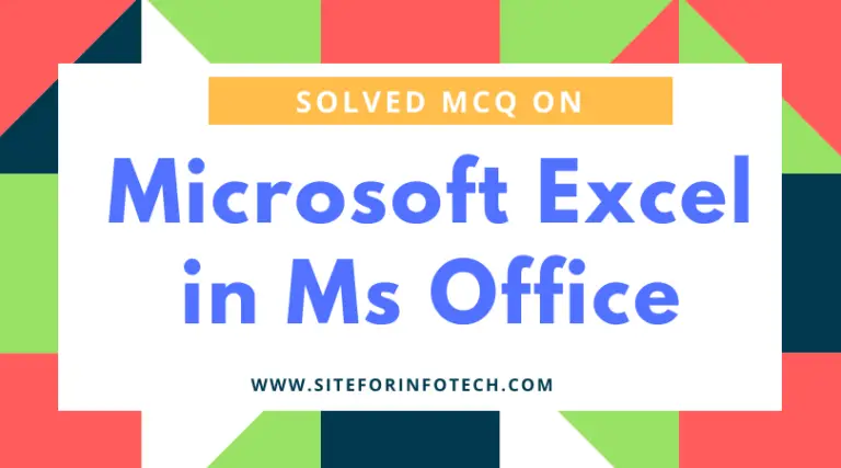Solved MCQ on Microsoft Excel in Ms Office
