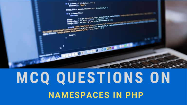 MCQ Questions on Namespaces in PHP