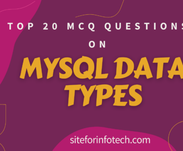 MCQ QUESTIONS ON MYSQL DATA TYPES