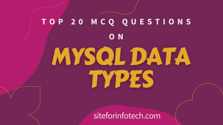 MCQ QUESTIONS ON MYSQL DATA TYPES