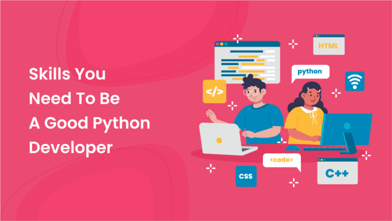skills need to be a good Python developer