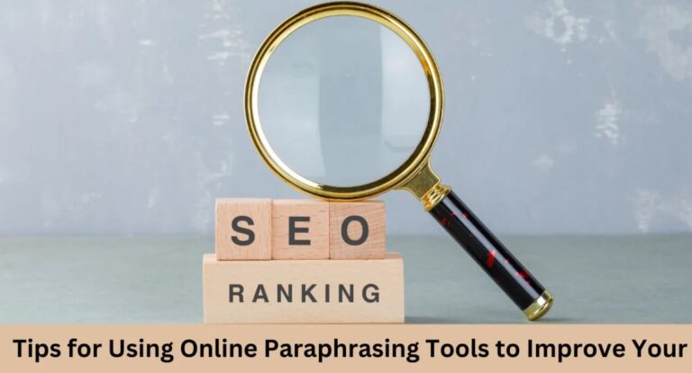 Using Online Paraphrasing Tools to Improve Your SEO